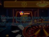 Dahibet-Resmi-Web-Sitesi-Nasil-Dogrulanir-overlay-1786644081.jpg