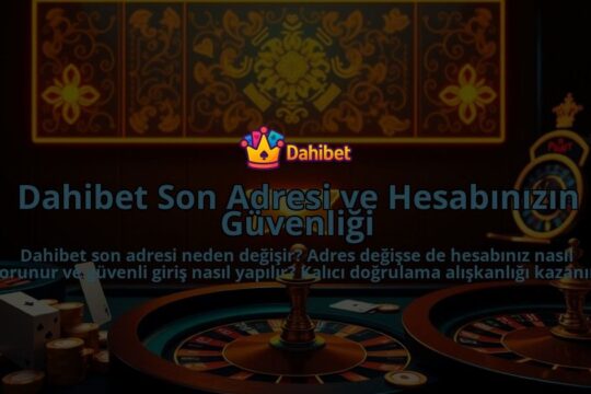 Dahibet-Son-Adresi-ve-Hesabinizin-Guvenligi-overlay-1786649243.jpg